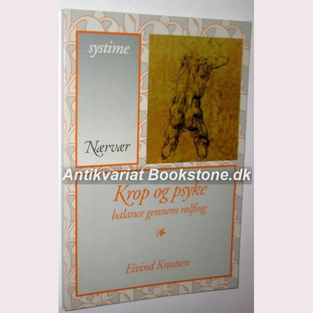 Krop og psyke - balance gennem rolfing