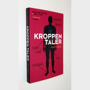 Kroppen taler - lr at lytte: Martin Bonde Mogensen