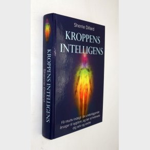 Kroppens intelligens: Sherrie Dillard