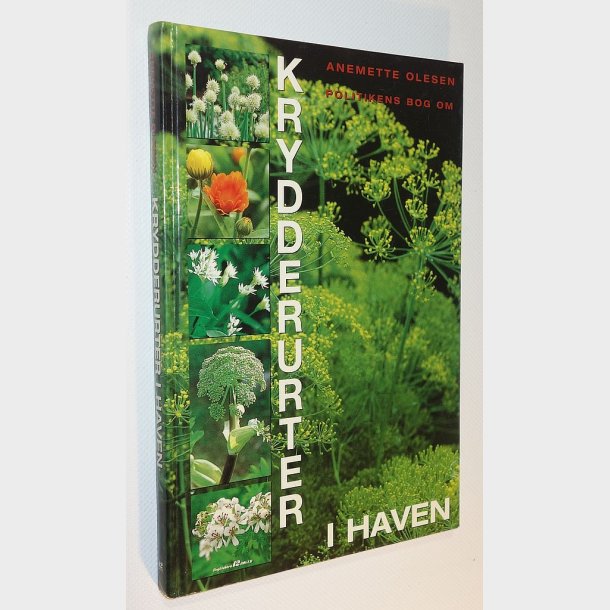 Politikens bog om Krydderurter i haven: Anemette Olesen