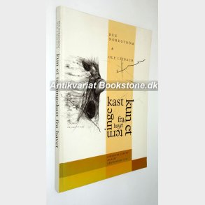 Kun et terningekast fra havet: Bue Nordstrm