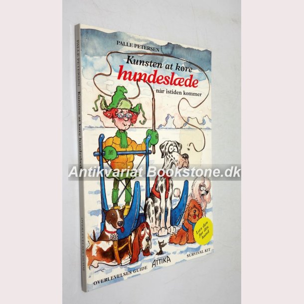 Kunsten at kre hundeslde nr istiden kommer 