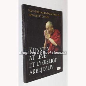 Kunsten at leve et lykkeligt Arbejdsliv 