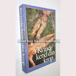 Kvinde kend din krop: Hanne Fokdal