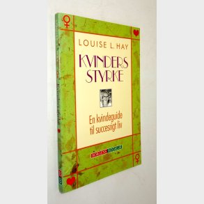 Kvinders styrke: Louise L. Hay�