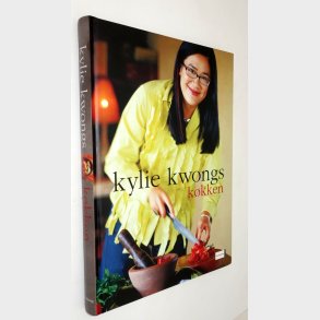 Kylie Kwongs k�kken: Kylie Kwong