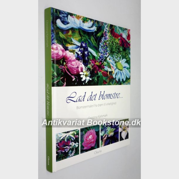 Lad det blomstre