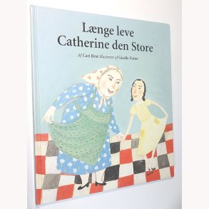 Lnge leve Catherine den Store