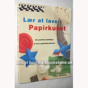 Lr at lave Papirkunst: Clive Stevens