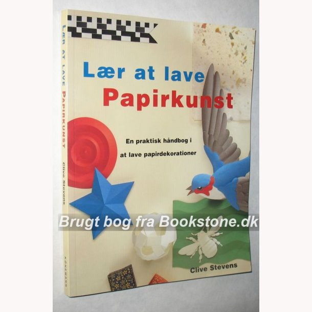 Lr at lave Papirkunst: Clive Stevens
