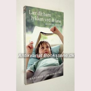 Lr dit barn lykken ved at lse 