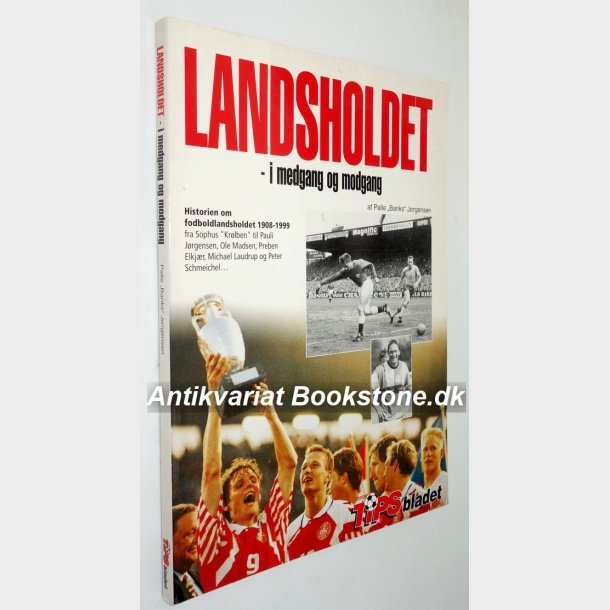 Landsholdet i medgang og modgang Palle"Banks" Jrgensen