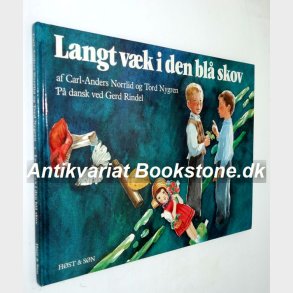 Langt v�k i den bl� skov