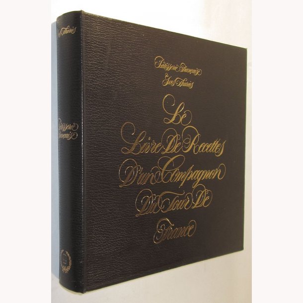 Le Livre De Recettes D'un Compagnon du Tour De France 1.