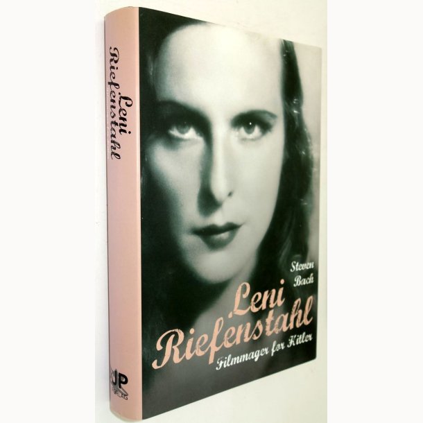 Leni Riefenstahl - Filmmager for Hitler: Steven Bach