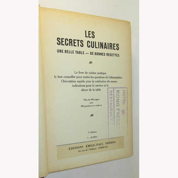 Les Secrets Culinaires, une belle table - de bonnes recettes