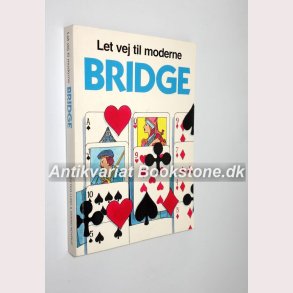 Let vej til moderne bridge 