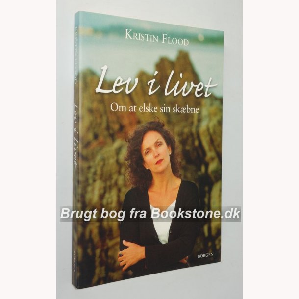 Lev i liver - om at elske sin skbne