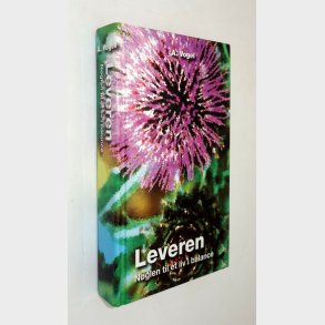 Leveren - n�glen til et liv i balance: A. Vogel