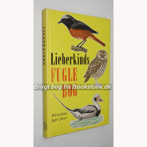 Lieberkinds fuglebog - 384 nordiske fugle i farver
