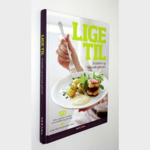 Lige til - en lkker og nrende oplevelse: Toft Kitchen