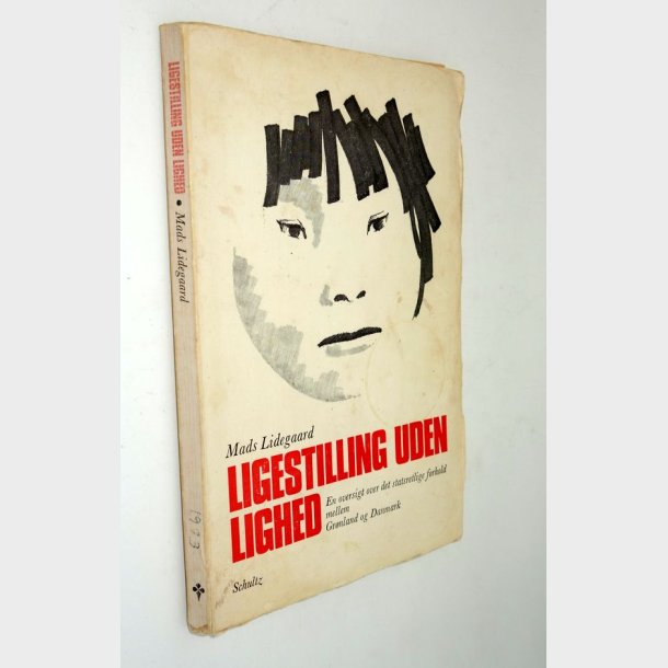 Ligestilling uden lighed: Mads Lidegaard (signeret)