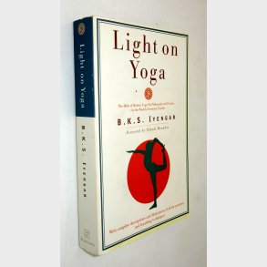 Light on Yoga: B.K.S. Iyengar