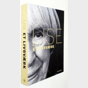 Lise - et livsvrk: Lise Nrgaard og Ole Knudsen