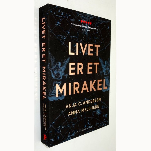 Livet er et mirakel: Anja C. Andersen &amp; Anna Mejlhede