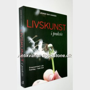 Livskunst i praksis