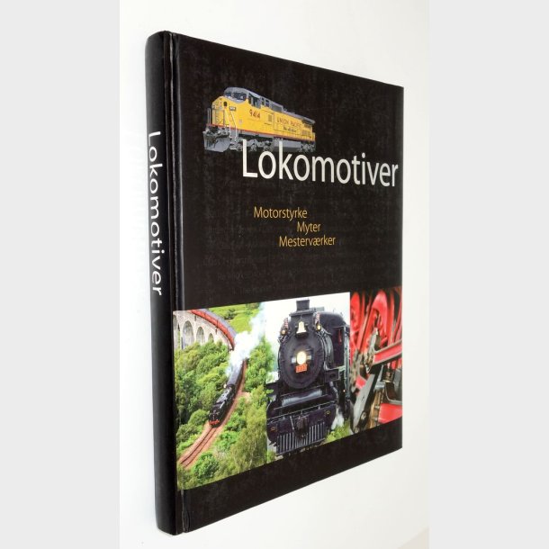 Lokomotiver - Motorstyrke Myter Mesterv�rker