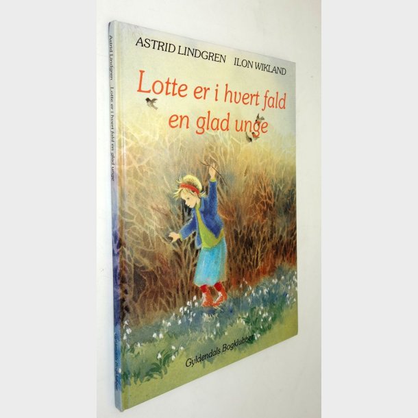 Lotte er i hvert fald en glad unge: Astrid Lindgren