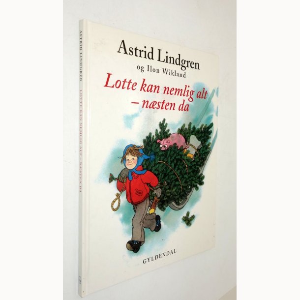 Lotte kan nemlig alt - n�sten da: Astrid Lindgren