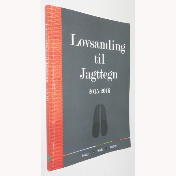 Lovsamling til jagttegn 2015-2016