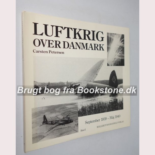 Luftkrig over Danmark Bind l - signeret
