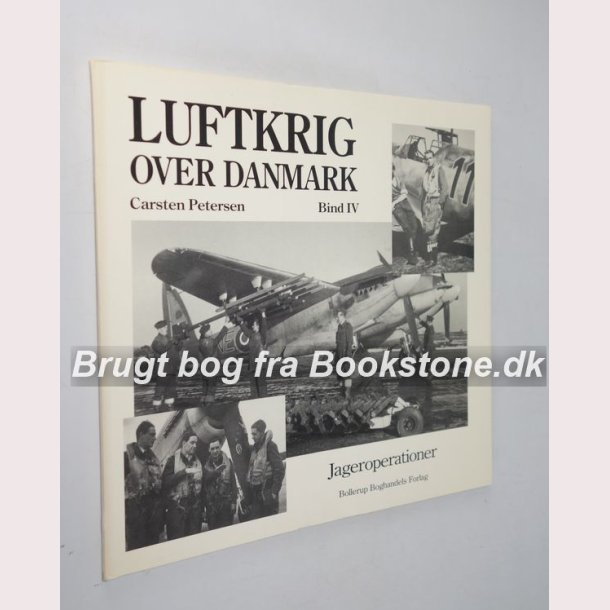 Luftkrig over Danmark Bind lV