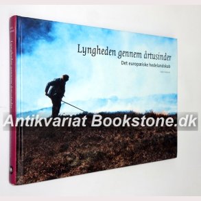 Lyngheden gennem rtusinder 