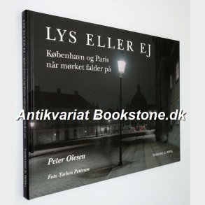Lys eller ej- Kbenhavn og Parisn nr mrket falder p: Peter Olesen