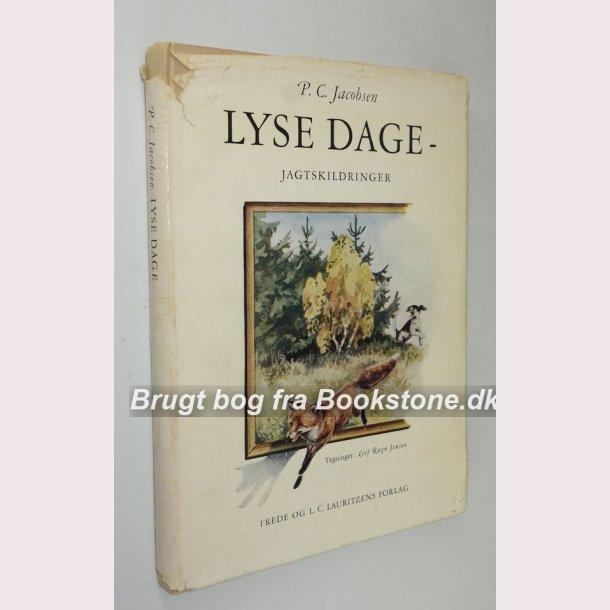 Lyse dage - jagtskildringer 