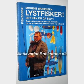 Lystfisker! - Fiskegrej! - Det kan du da selv!