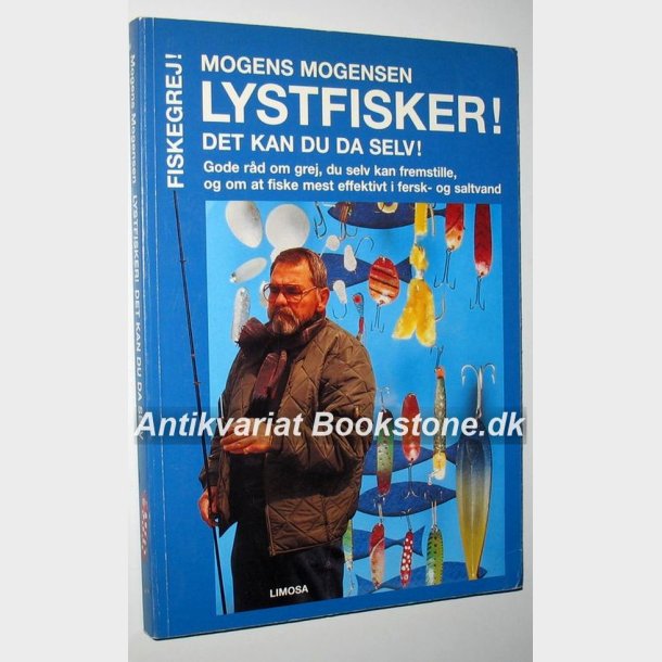 Lystfisker! - Fiskegrej! - Det kan du da selv!