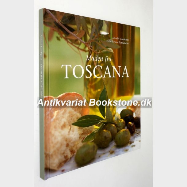 Maden fra Toscana: Annelie Lundquist