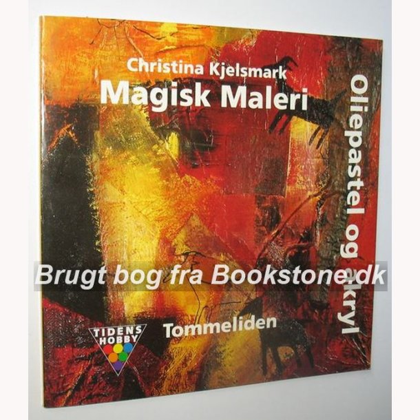 Magisk Maleri oliepastel og akryl - signeret