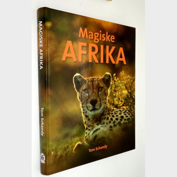 Magiske Afrika: Tom Schandy
