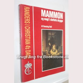 Mammon  og magt i slottets skygge