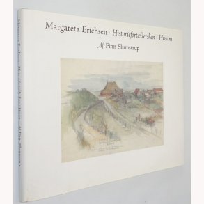 Margareta Erichsen - Historieforskeren i Husum