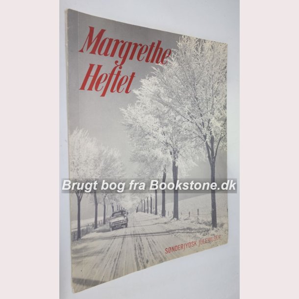 Margrethe Heftet 1976
