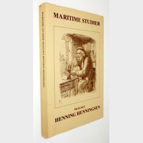 Maritime studier tilegnet Henning Henningsen 