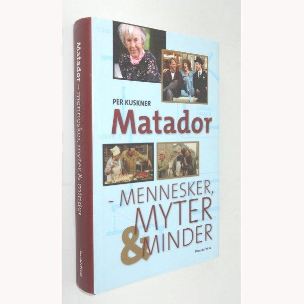 Matador - mennesker, myter &amp; minder