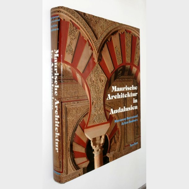 Maurishe Architektur in Andalusien: Marianne Barrucand